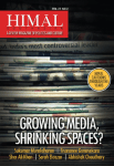 Himal-Growing media, shrinking&nbsp;spaces?