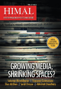 Himal-Growing media, shrinking spaces?